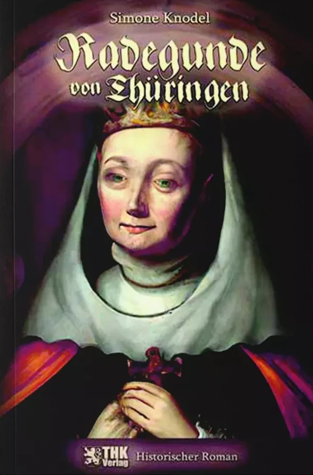 Cover: Radegunde von Thüringen