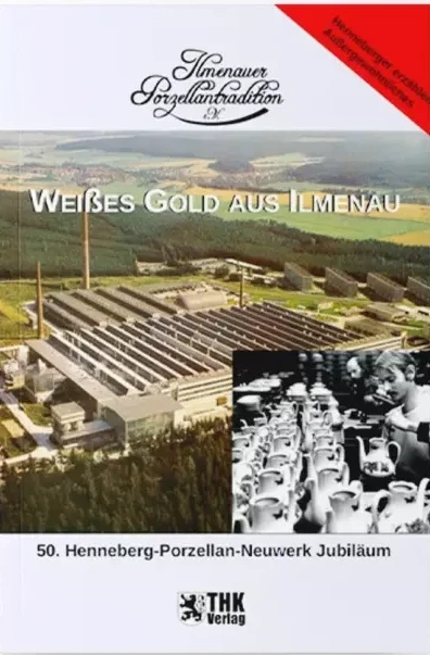 Cover: Weißes Gold aus Ilmenau