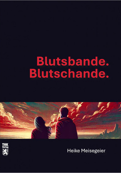 Cover: Blutsbande. Blutschande - Hardcover