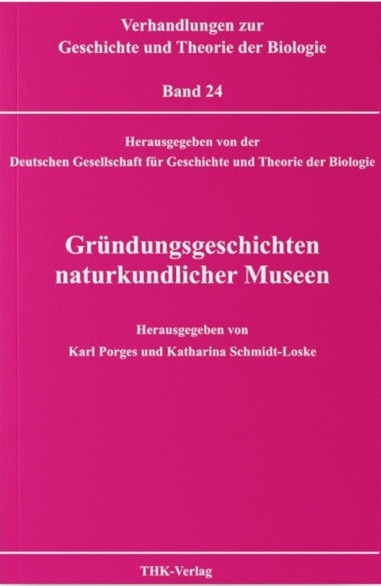 Cover: Verhandlungen zur Geschichte und Theorie der Biologie ( Band 24 )