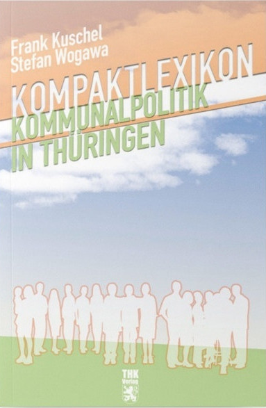 Cover: Kompaktlexikon – Kommunalpolitik in Thüringen