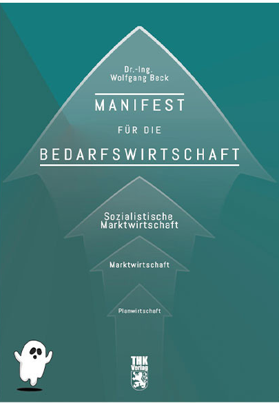 Cover: Manifest für die Bedarfswirtschaft