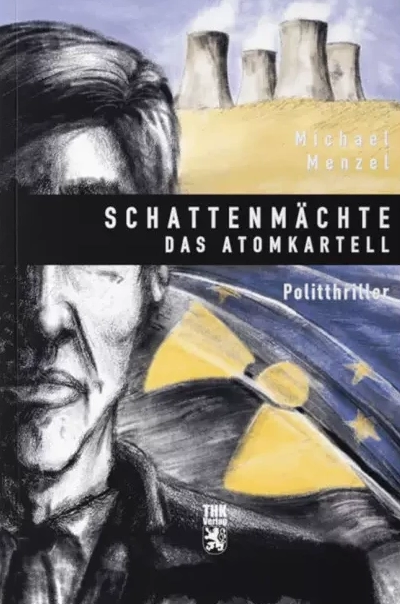 Cover: Schattenmächte – Das Atomkartell