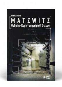 Matzwitz &ndash; Geheim-Regierungsobjekt