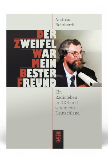 Der Zweifel war mein bester Freund