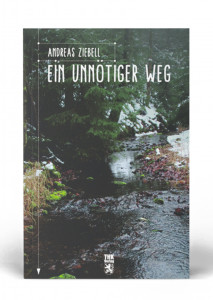 Ein unn&ouml;tiger Weg