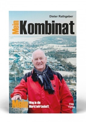 thk-verlag-mein-kombinat-max-300x400 THK Verlag | Alles hat ein Ende &ndash; auch die Marktwirtschaft