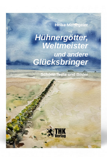 H&uuml;hnerg&ouml;tter, Weltmeister und andere Gl&uuml;cksbringer