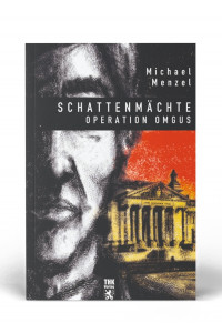 Schattenm&auml;chte - Operation Omgus