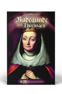 Radegunde von Th&uuml;ringen
