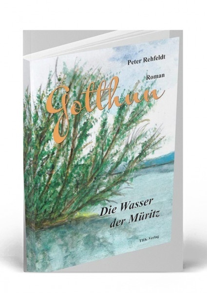  Gotthun - Die Wasser der M&uuml;ritz